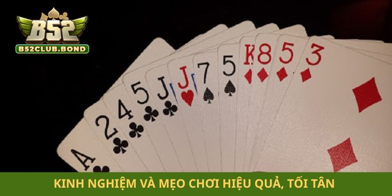 Kinh nghiệm và mẹo chơi hiệu quả, tối tân