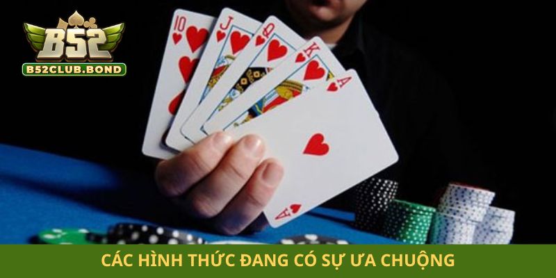 Các hình thức đang có sự ưa chuộng